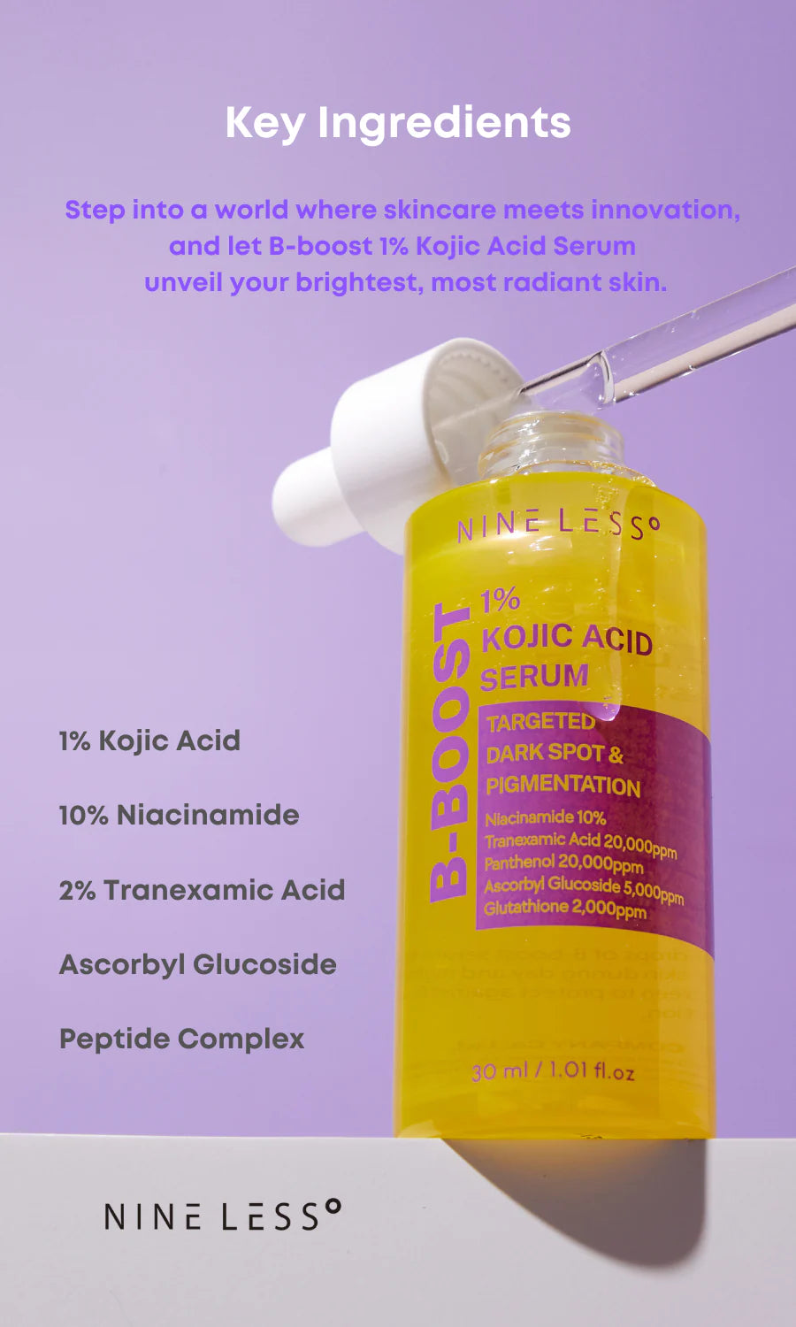 Nineless B-Boost 1% Kojic Acid Serum 30 ml