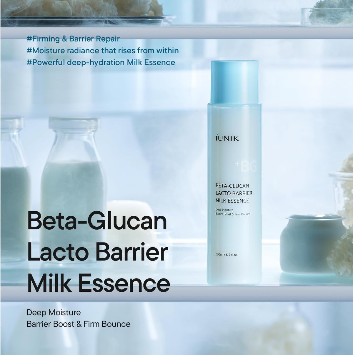 iUNIK Beta-Glucan Lacto Barrier Milk Essence 200 ml / 6.7 oz