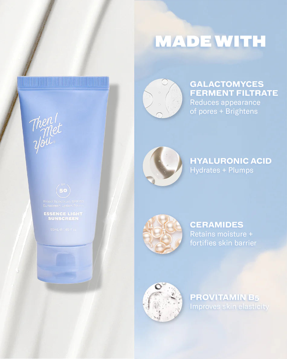 Then I Met You Essence Light Sunscreen SPF 50 50 ml