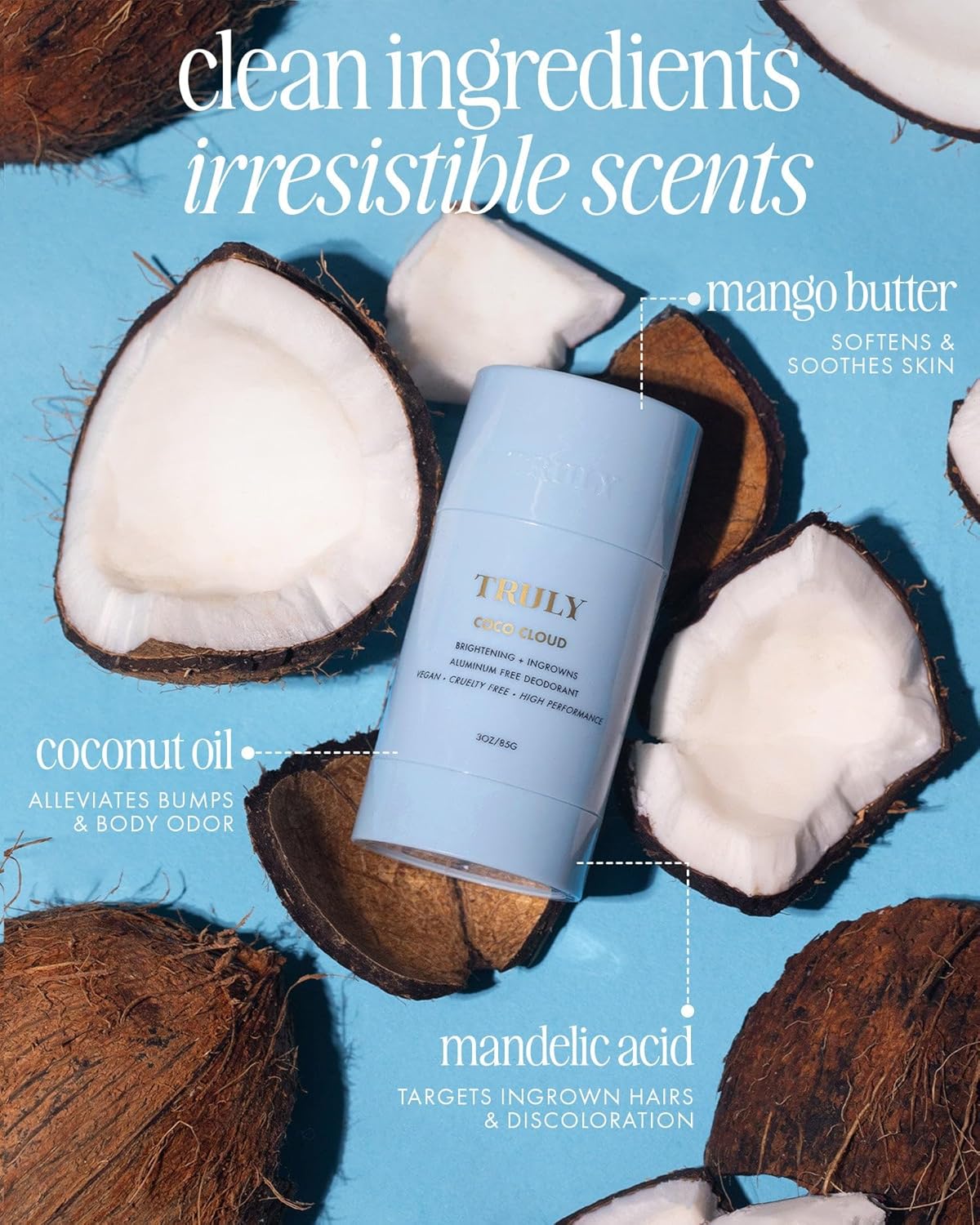 Truly Coco Cloud Ingrown Prevention and Brightening Deodorant 3 oz / 85 g