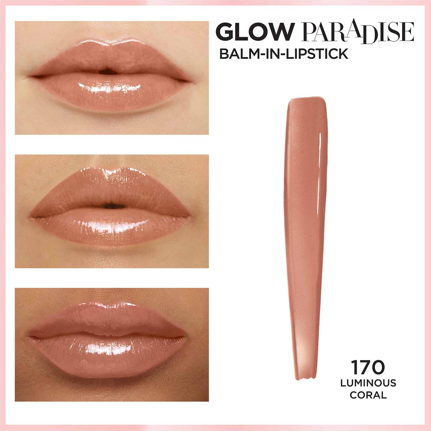 L'Oréal Glow Paradise Balm-In-Lipstick | 170 Luminous Coral